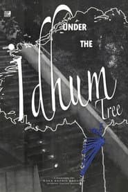 Under The Idhum Tree