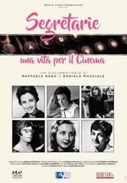 Secretaries – A Life for Cinema