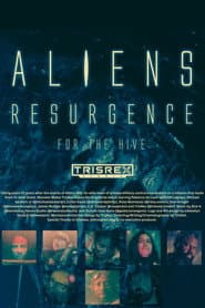 Aliens: Resurgence (For The Hive)