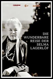 The Wonderful Journey of Selma Lagerlöf