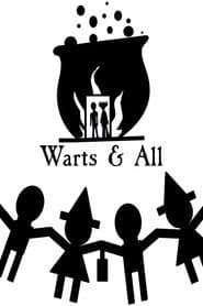Warts & All