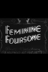 Feminine Foursome