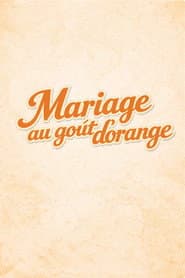 Orange-Flavoured Wedding