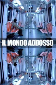 Il mondo addosso