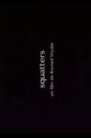 Squatters