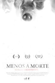Menos a morte