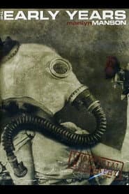 Marilyn Manson: The Early Years