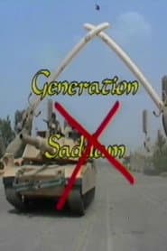 Generation X-Saddam