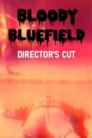 Bloody Bluefield