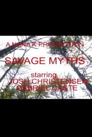 Savage Myths