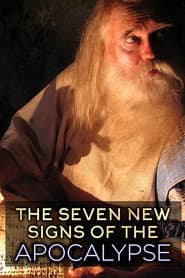 The Seven New Signs of the Apocalypse