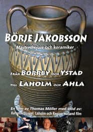 Börje Jakobsson - Mästerdrejare & keramiker