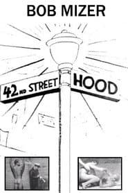 42nd Street Hood