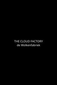 The Cloud Factory