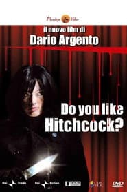 Do You Like Hitchcock?
