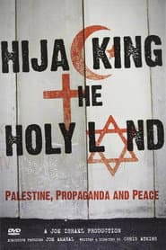 Hijacking the Holy Land