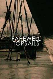 Farewell Topsails