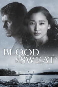 BLOOD & SWEAT