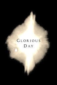 Glorious Day