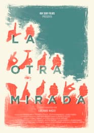 La otra mirada
