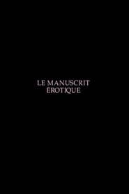 Le manuscrit érotique