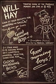 Good Morning, Boys!