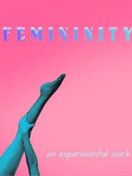 Femininity