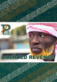 Coerced Revenge