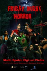 Friday Night Horror