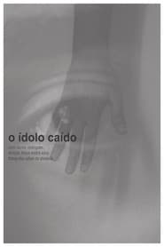 O Ídolo Caído