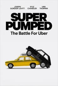 Super Pumped: The Battle for Uber