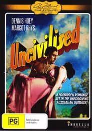 Uncivilised