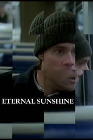 ETERNAL SUNSHINE