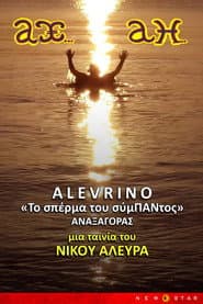 ALEVRINO “The Seed of Everything”
