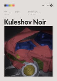 Kuleshov Noir