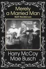 Merely a Married Man