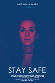 Stay Safe