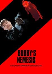 Bubby's Nemesis