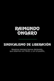 Raimundo Ongaro: Sindicalismo de Liberación