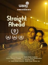 Straight Ahead Short Film