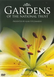 Gardens Of The National Trust - Volume 3