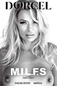 M.I.L.F.S