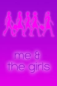 Me & the Girls