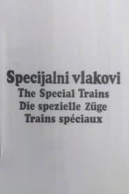 Special Trains