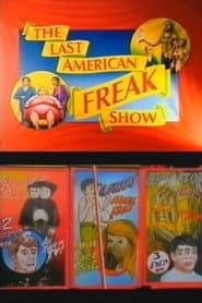 The Last American Freak Show