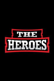 The Heroes