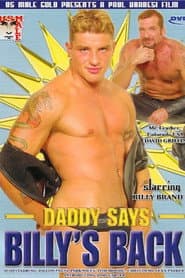 Daddy Says Billy's Back