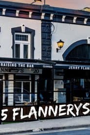 The 5 Flannery’s