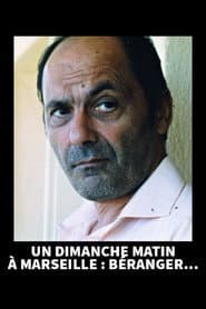 Un dimanche matin à Marseille : Béranger