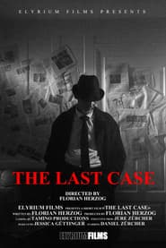 The Last Case